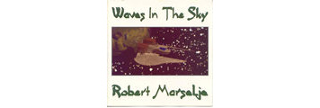 Robert Marselje | Waves in the Sky