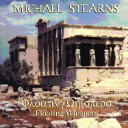 Michael Stearns | Floating Whispers