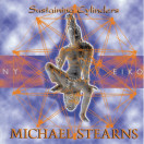 Michael Stearns | Sustaining Cylinders
