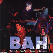 Ron Boots, Friends | Bah, E-live '98