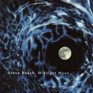 Steve Roach | Midnight Moon