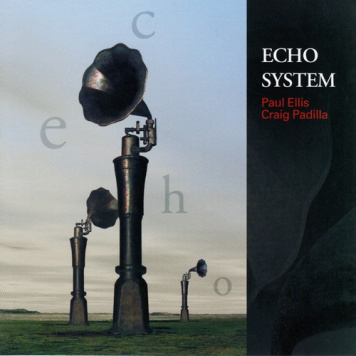 Paul Ellis, Craig Padilla | Echo System