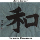 Dave Brewer | Harmonic Resonance