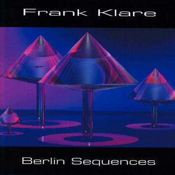 Frank Klare | Berlin Sequences