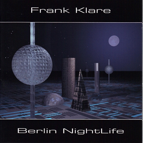 Frank Klare | Berlin Nightlife