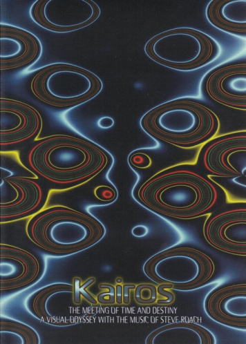 Steve Roach | Kairos: The Meeting of Time and Destiny