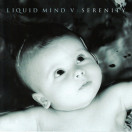 Liquid Mind | 5 Serenity