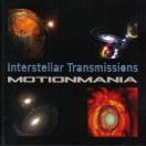 Motionmania | Interstellar Transmission