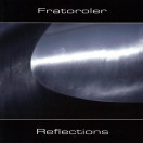 Fratoroler | Reflections