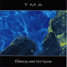 Tma | Sequentrips