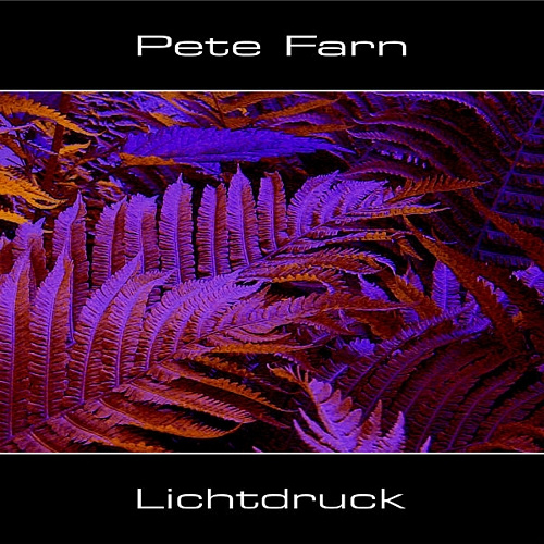 Pete Farn | Lichtdruck