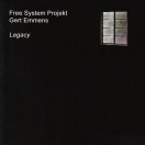 Free System Projekt, Gert Emmens | Legacy