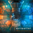 Bernd Kistenmacher | Antimatter