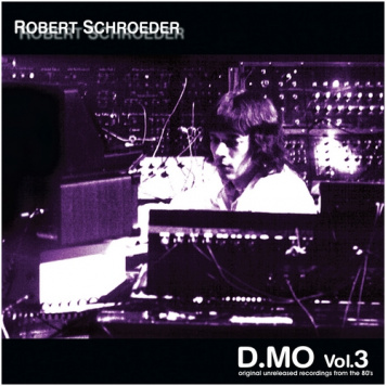 Robert Schroeder | D.mo vol. 3