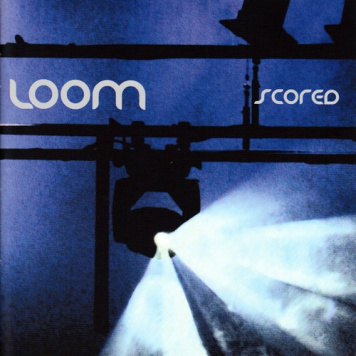 Loom (Schmoelling, Froese, Waters) | Scored