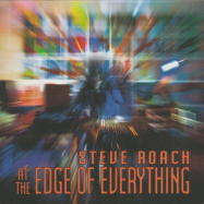 Steve Roach | At the Edge of Everything
