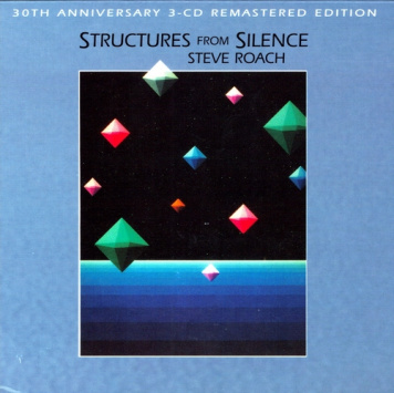 Steve Roach | Structures from Silence (remastered 3CD)