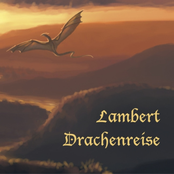Lambert | Drachenreise