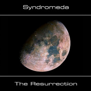 Syndromeda | The Resurrection