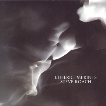Steve Roach | Etheric Imprints