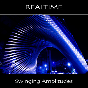 Realtime | Swinging Amplitudes