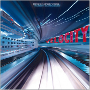 Robert Schroeder | Velocity