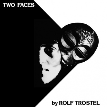 Rolf Trostel | Two Faces (LP)