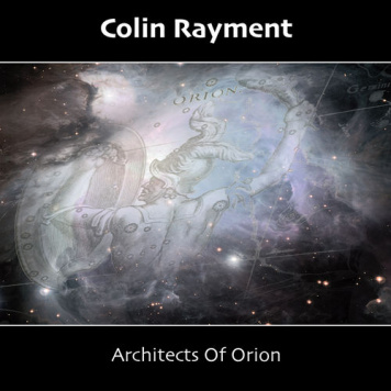 Colin Rayment | Architects Of Orion
