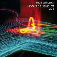 Robert Schroeder | New Frequencies v.3