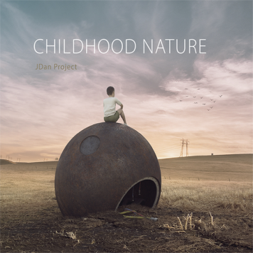 JDan Project | Childhood Nature