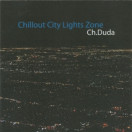 Krzysztof Duda | Chillout City Lights Zone