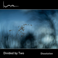 Divided by Two | Dissolution