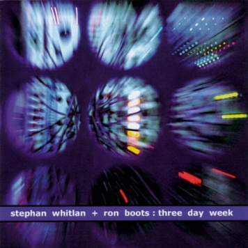 Ron Boots, Stephan Whitlan | Three Day Week