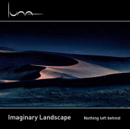 Imaginary Landscape | Nothing left Behind