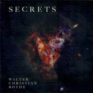 Walter Christian Rothe | Secrets