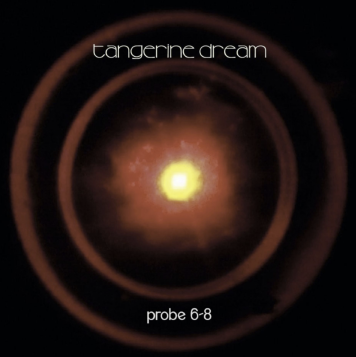 Tangerine Dream | Probe 6-8 (LP)
