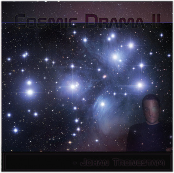 Johan Tronestam | Cosmic Drama 2
