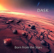 DASK | Born from the Stars